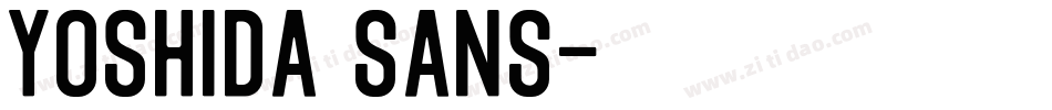 Yoshida Sans字体转换